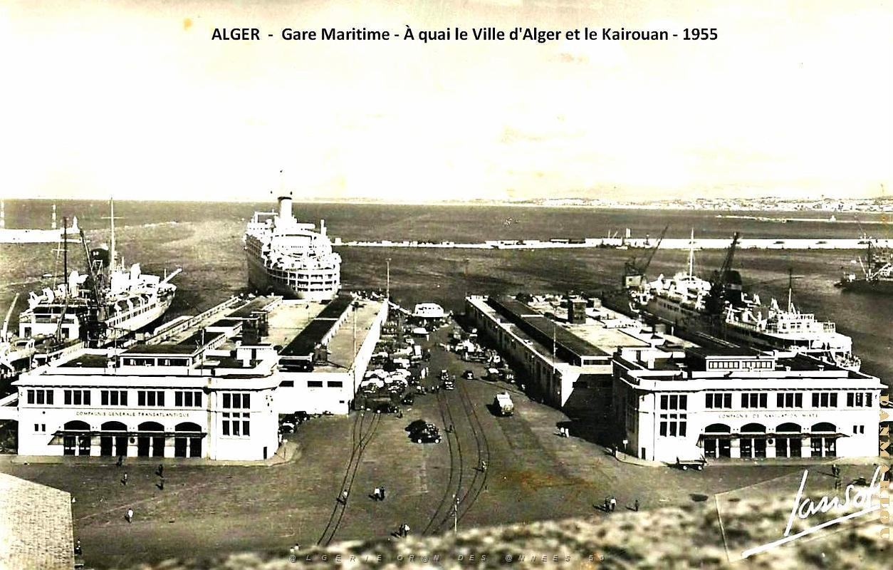 Alger - Gare Maritime - A  Quai le Ville d'Alger et le Kairouan - 1955.jpg
